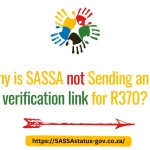 Why is SASSA not Sending an ID verification link for R370?