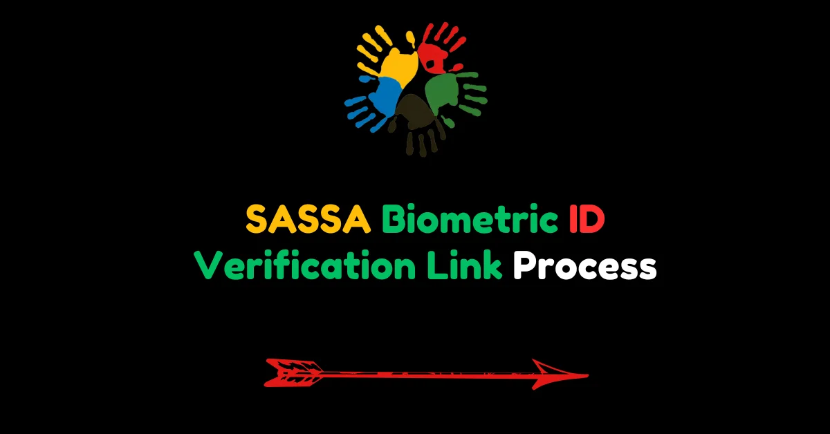 SASSA Biometric ID Verification Link Process